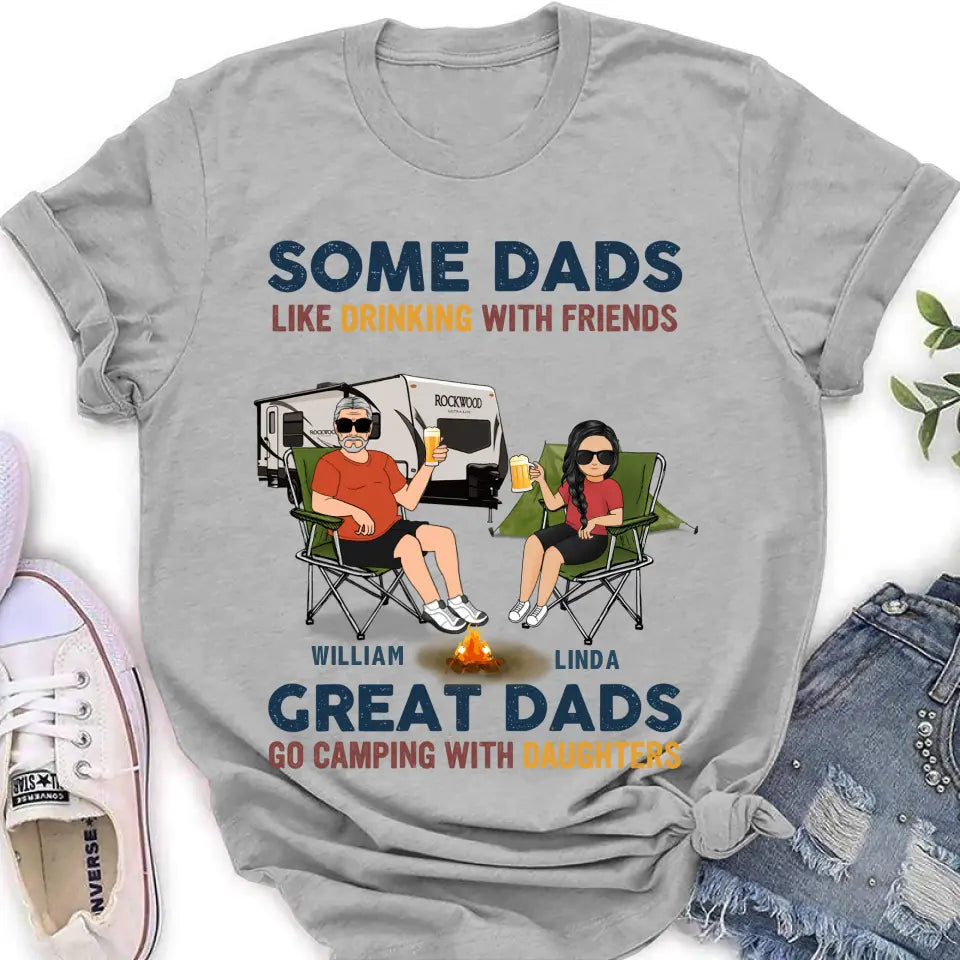 Personalized Camping Dad Drunk Shirt & Hoodie — Great Dads Go Camping With Their Daughters