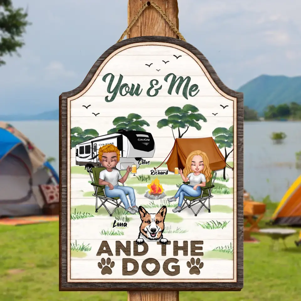 You, Me & The Dogs — Personalized Camping Wooden Sign
