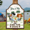 You, Me & The Dogs — Personalized Camping Wooden Sign